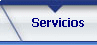      Servicios